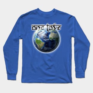 One Love One World Long Sleeve T-Shirt